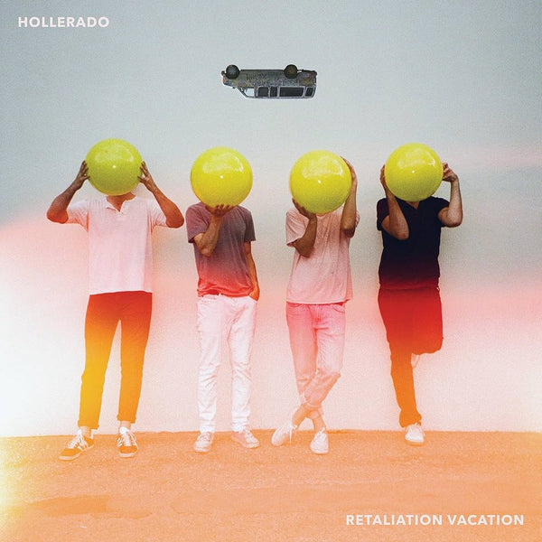 Hollerado :: Retaliation Vacation LP