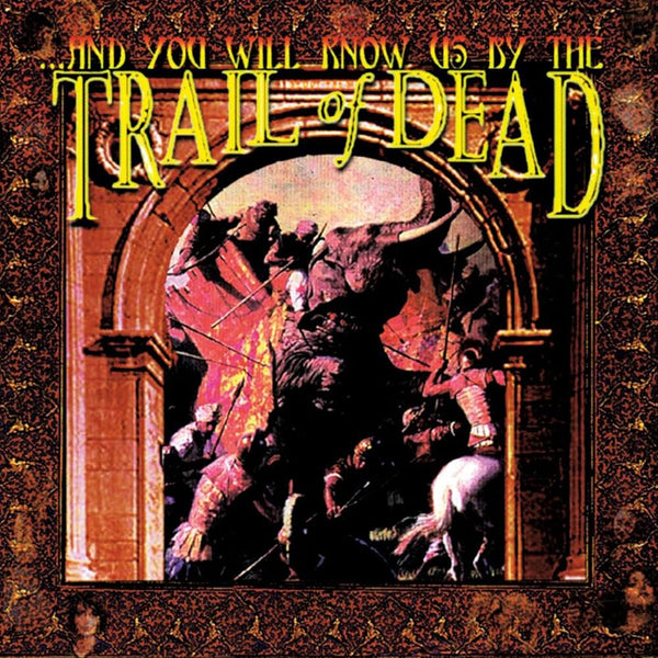 And You Will Know Us By The Trail Of Dead :: And You Will Know Us By The Trail Of Dead LP