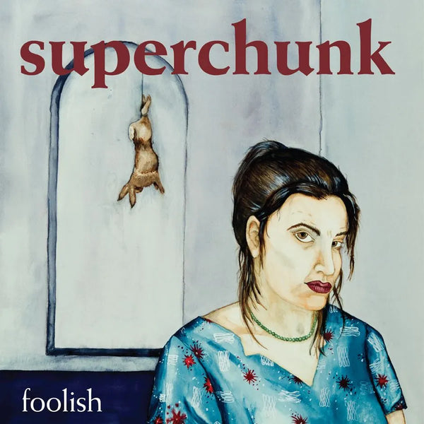 Superchunk :: Foolish LP