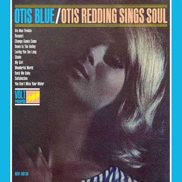 Redding, Otis :: Otis Blue - Otis Redding Sings Soul LP