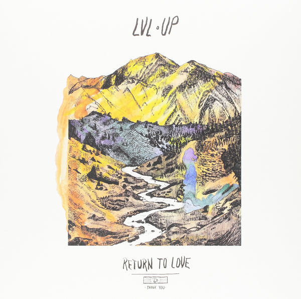 LVL UP :: Return To Love LP