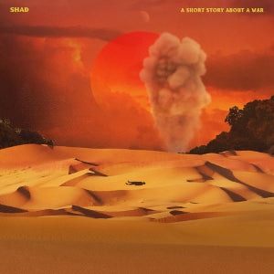 Shad :: A Short Story About A War LP
