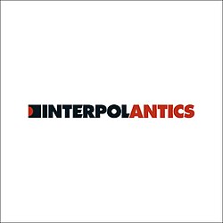 Interpol :: Antics LP