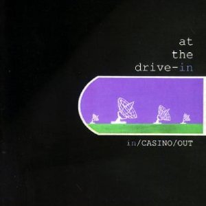 At The Drive-In :: in/CASINO/OUT LP