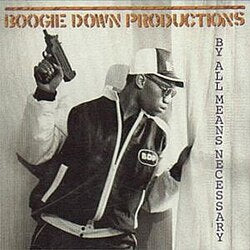 Boogie Down Productions :: By All Means Necessary LP
