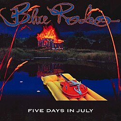 Blue Rodeo :: Five Days In July LP