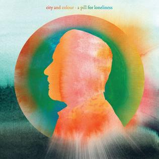 City And Colour :: Pill Of Loneliness LP