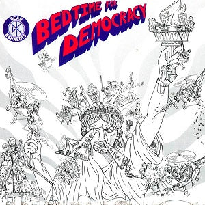 Dead Kennedys :: Bedtime For Democracry LP