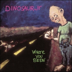 Dinosaur Jr. :: Where You Been LP