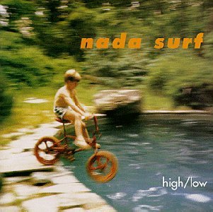 Nada Surf :: High/Low LP