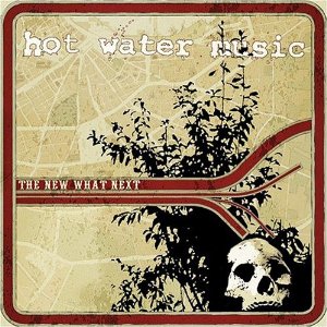 Hot Water Music :: The New What Next LP