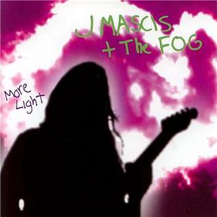 J. Mascis And The Fog :: More Light LP