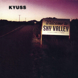 Kyuss :: Welcome To Sky Valley LP