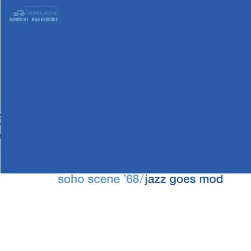 V/A :: Soho Scene '68 (Jazz Goes Mod) LP