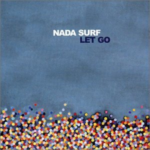 Nada Surf :: Let Go LP