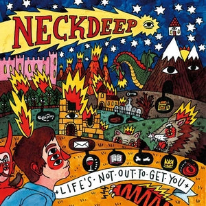 Neck Deep :: Life's Not Out To Get You LP