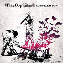 Three Days Grace :: Life Starts Now LP