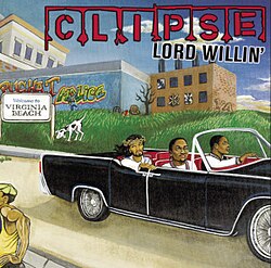 Clipse :: Lord Willin' LP