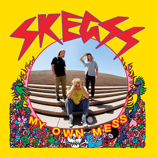 Skeggs :: My Own Mess LP