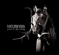 Neurosis :: Given To The Rising LP