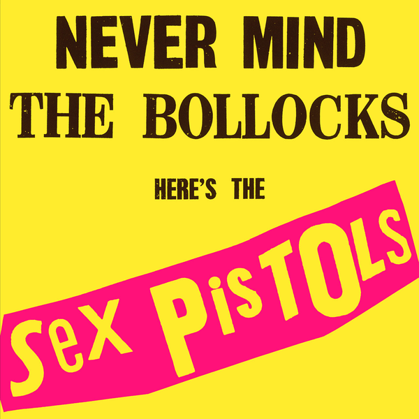 Sex Pistols :: Nevermind The Bollocks LP