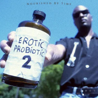 Nourished By Time :: Erotic Probiotic 2 LP