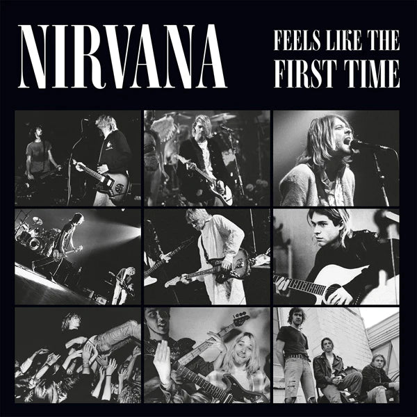 Nirvana :: Feels Like The First Time LP