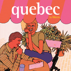 Ween :: Quebec LP