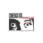 Comeback Kid :: Trouble LP