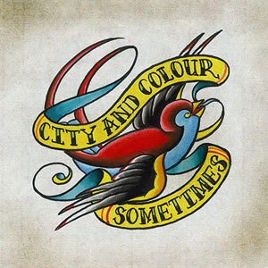 City And Colour :: Sometimes LP
