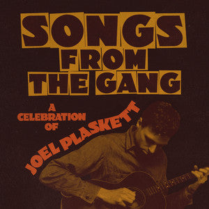 Songs From The Gang :: A Celebration Of Joel Plaskett LP
