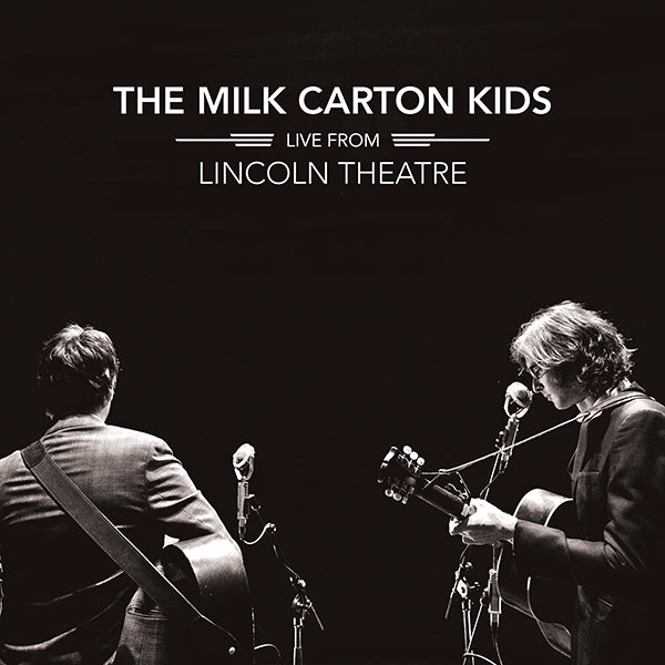 Milk Carton Kids :: Live From Lincoln Theatre LP