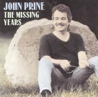 John Prine :: The Missing Years LP