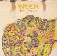 Ween :: Shinola LP