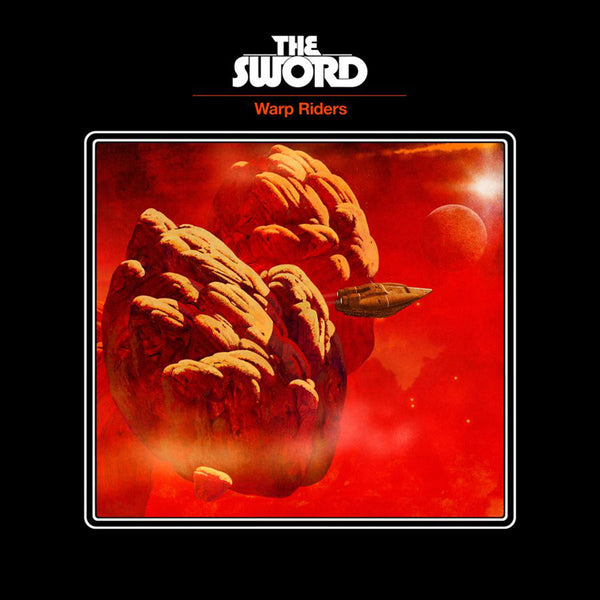 Sword, The :: Warp Riders LP