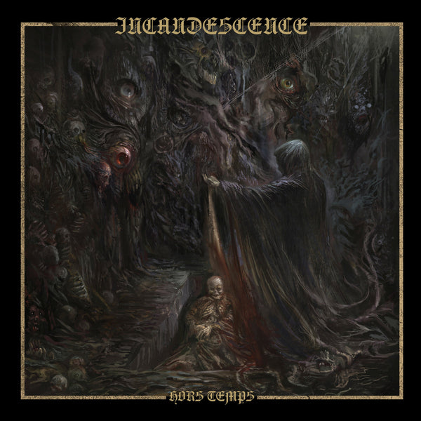 Incandescene :: Hors Temps LP