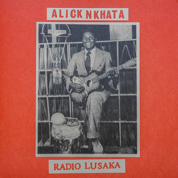 Nkhata, Alick :: Radio Lusaka LP