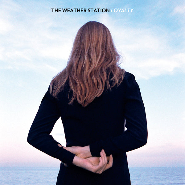 Weather Station, The :: Loyalty LP