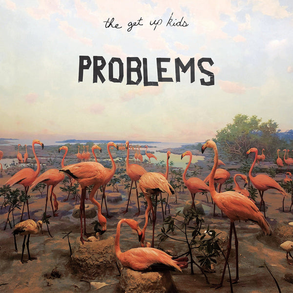 Get Up Kids :: Problems LP