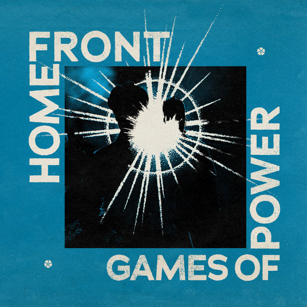 Home Front :: Games Of Power LP