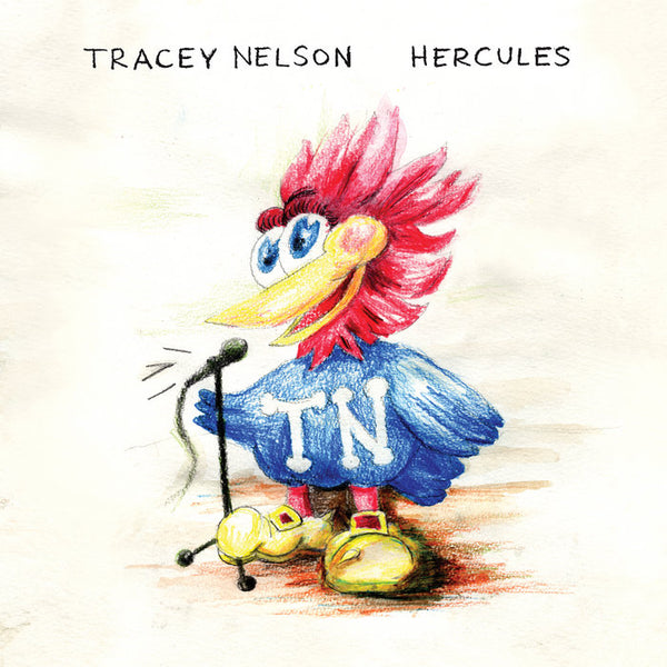 Tracy Nelson :: Hercules LP