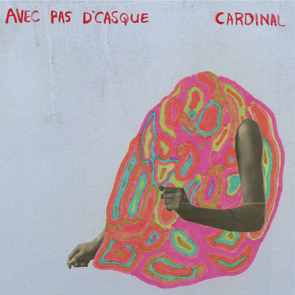 Avec Pas d'Casque :: Cardinal LP
