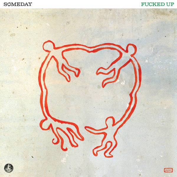 Fucked Up :: Someday LP