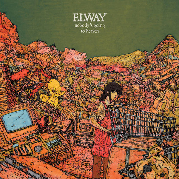 Elway :: Nobody's Going To Heaven LP