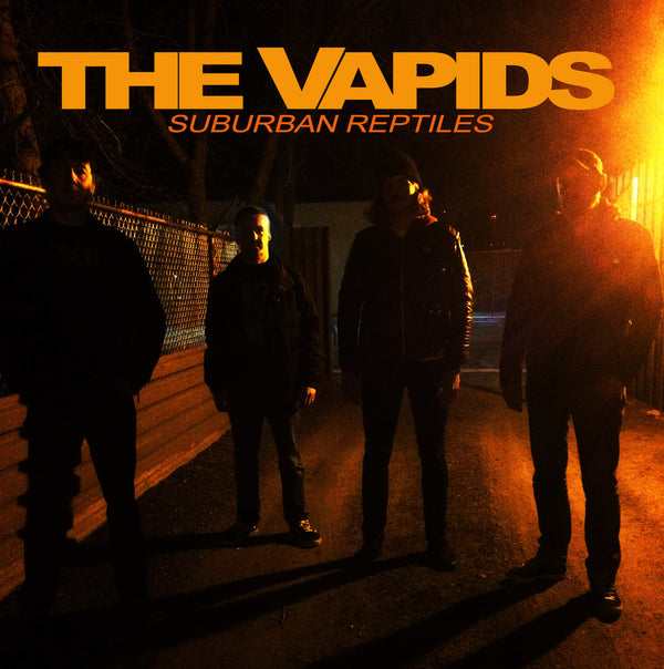 The Vapids :: Suburban Reptiles LP