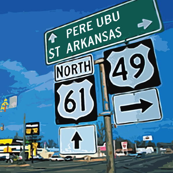 Pere Ubu :: St. Arkansas LP