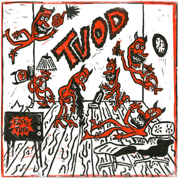 TVOD :: Party Time LP