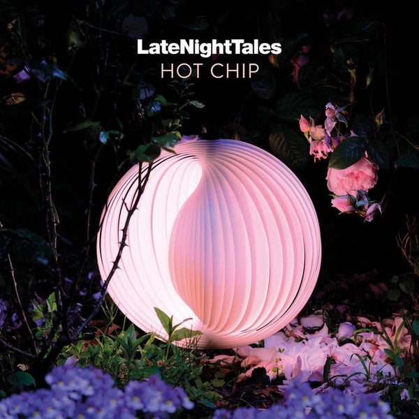 Hot Chip :: Late Night Tales LP