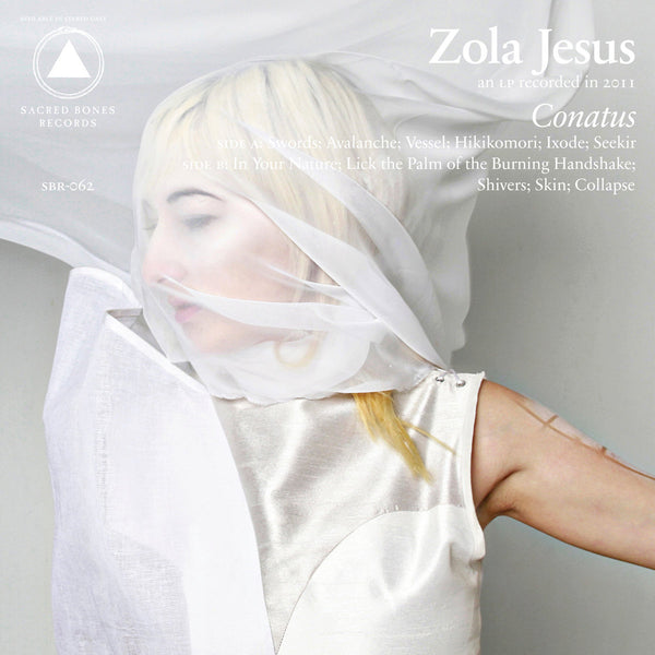 Zola Jesus :: Conatus LP