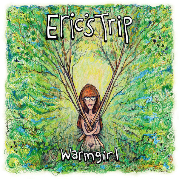 Eric's Trip :: Warm Girl LP